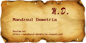 Mandzsul Demetria névjegykártya